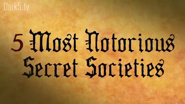 5 Most Notorious Secret Societies