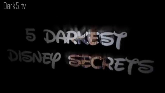 5 Darkest Disney Secrets