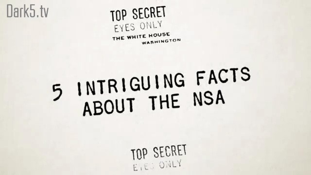 5 Intriguing Facts about the NSA