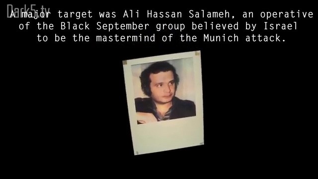 A major target was Ali Hassan Salameh, an operative of the Black September group believed by Israel to be the mastermind of the Munich attack.
