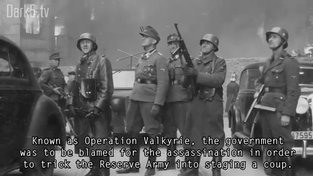 Known as Operation Valkyrie, the government was to be blamed for the assassination in order to trick the Reserve Army into staging a coup.