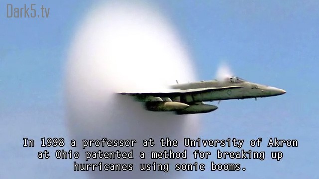 In 1998 a professor at the University of Akron at Ohio patented a method for breaking up hurricanes using sonic booms.